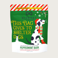 Load image into Gallery viewer, 6 oz Christmas-themed bag of Peppermint Bark (carob, molasses & peppermint) dog treats by GivePet. Grain-free, soft & chewy, premium dog treats. Large text on front reads "This Bag Gives to Shelter Dogs".