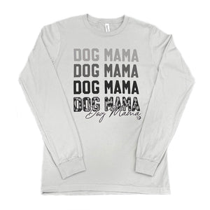 Dog Mama Long Sleeve Tee