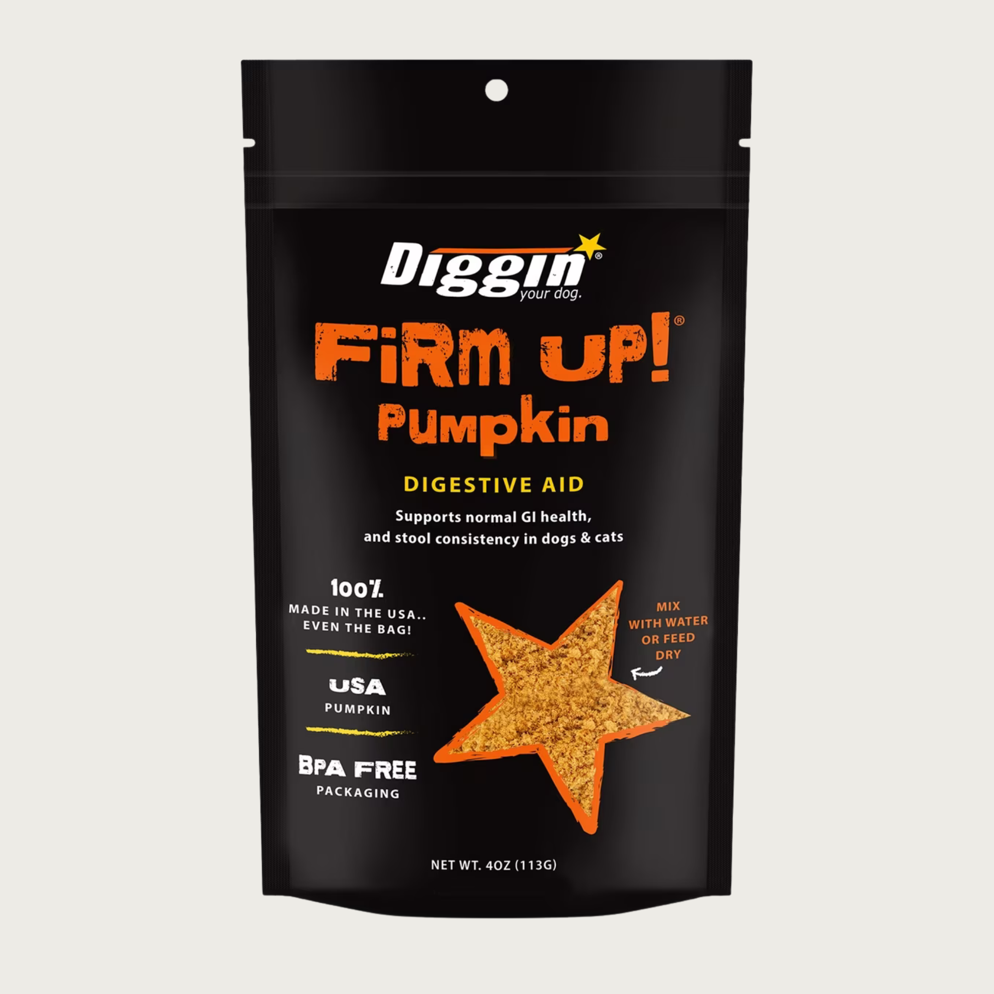 Black bag of Diggin' Your Dog Firm Up! Pumpkin Digestive Aid.  Supports normal GI health, and stool consistency in dogs & cats. BPA free packaging. 100% made in the USA...even the bag! Mix with water or feed dry. Net Wt. 4oz.
