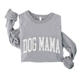 Heathered gray crewneck sweatshirt, with Dog Mama on chest in large, varsity style, white text.