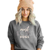 Must Love Dogs Sweatshirt