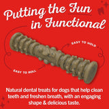 Close-up photo of one brownish-colored treat is in the center on a red background; it looks like a narrow stick-like hourglass with ridges and bumps. Text says "Putting the fun in functional"; easy to roll and easy to hold. Natural dental treats for dogs that help clean teeth and freshen breath, with an engaging shape & delicious taste.