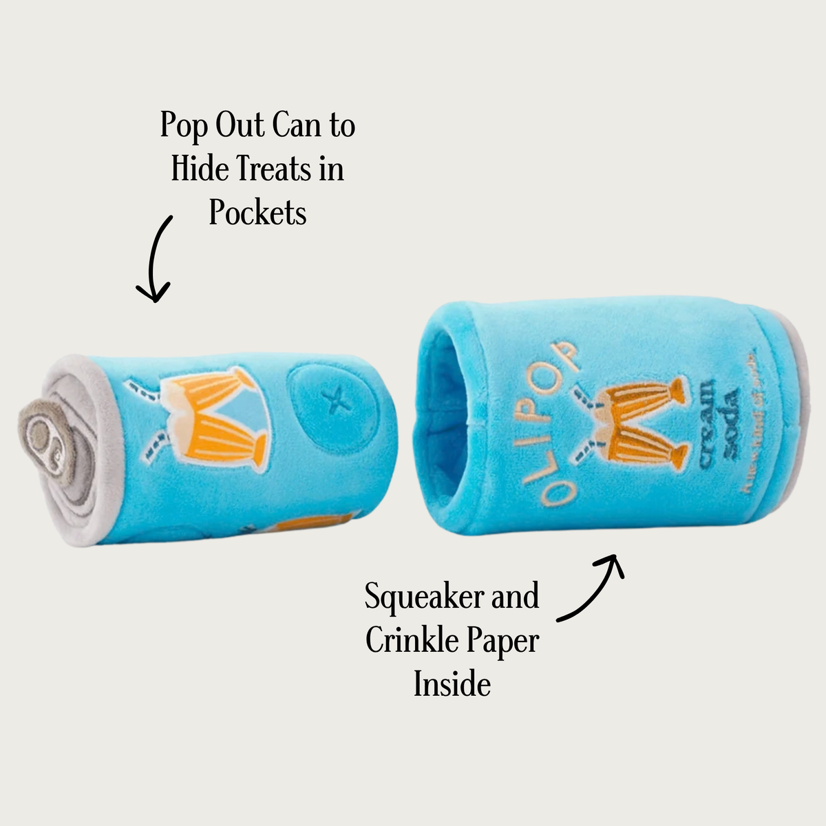 OLIPOP cream soda dog toy, shown on its side with the center insert "can" pulled out in front, with explanatory text: 'Pop Out Can to Hide Treats in Pockets' and 'Squeaker and Crinkle Paper Inside.'