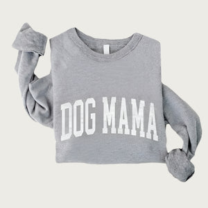 Heathered gray crewneck sweatshirt, with Dog Mama on chest in large, varsity style, white text.